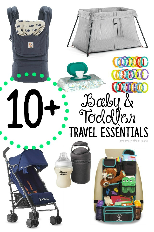Travel Essentials When Traveling with Babies & Toddlers - Mom Spotted